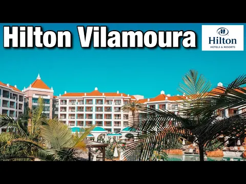 Hotel Hilton Vilamoura - Vilamoura - Algarve - Portugal🇵🇹
