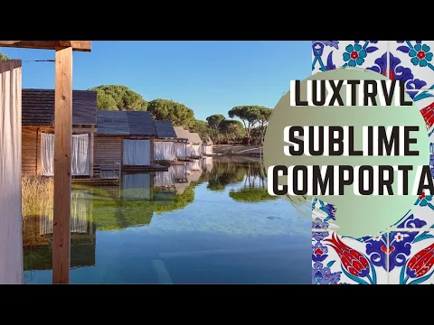 Sublime Comporta Country Resort & Spa south of Lisbon Portugal