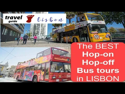 The Best Hop-on Hop-off Bus Tours in Lisbon