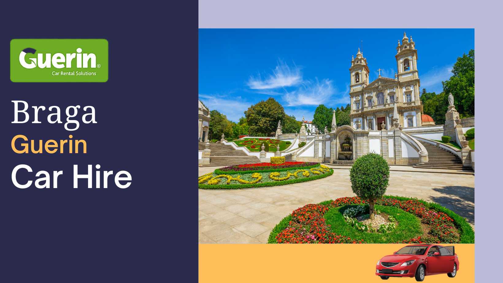 Guerin Car Hire in Braga