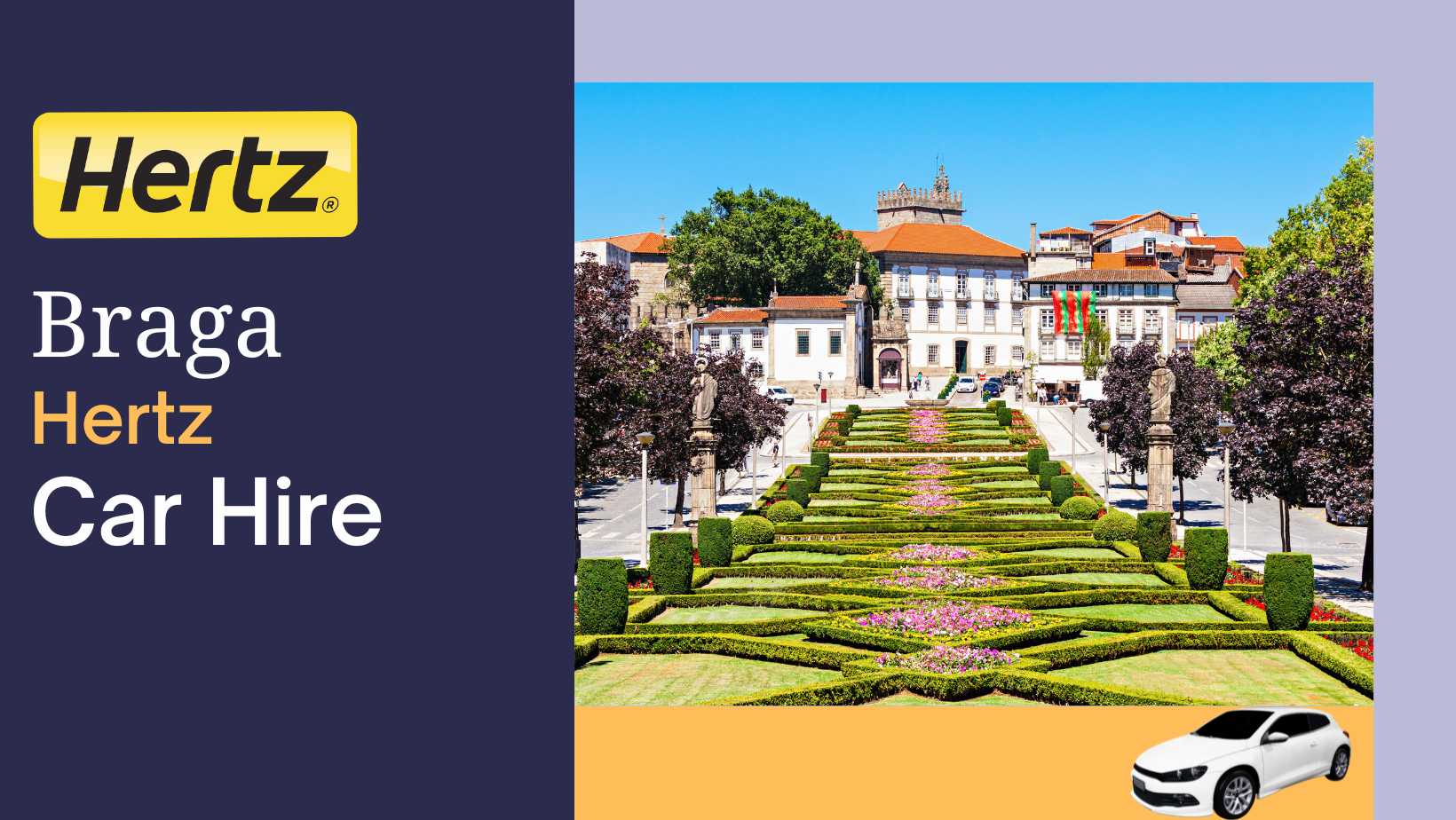 Hertz Car Hire in Braga