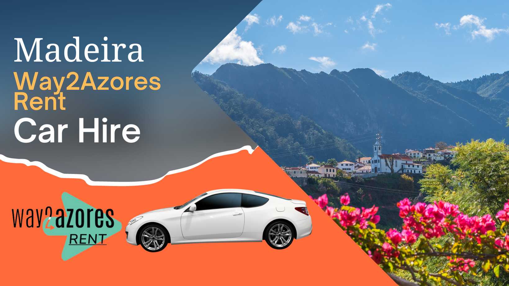 Way2Azores Rent Car Hire Madeira