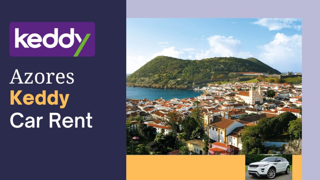 Keddy Car Hire in Azores Location, Price And Vehicles