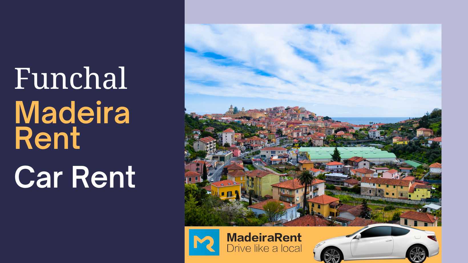 Madeira Rent Funchal