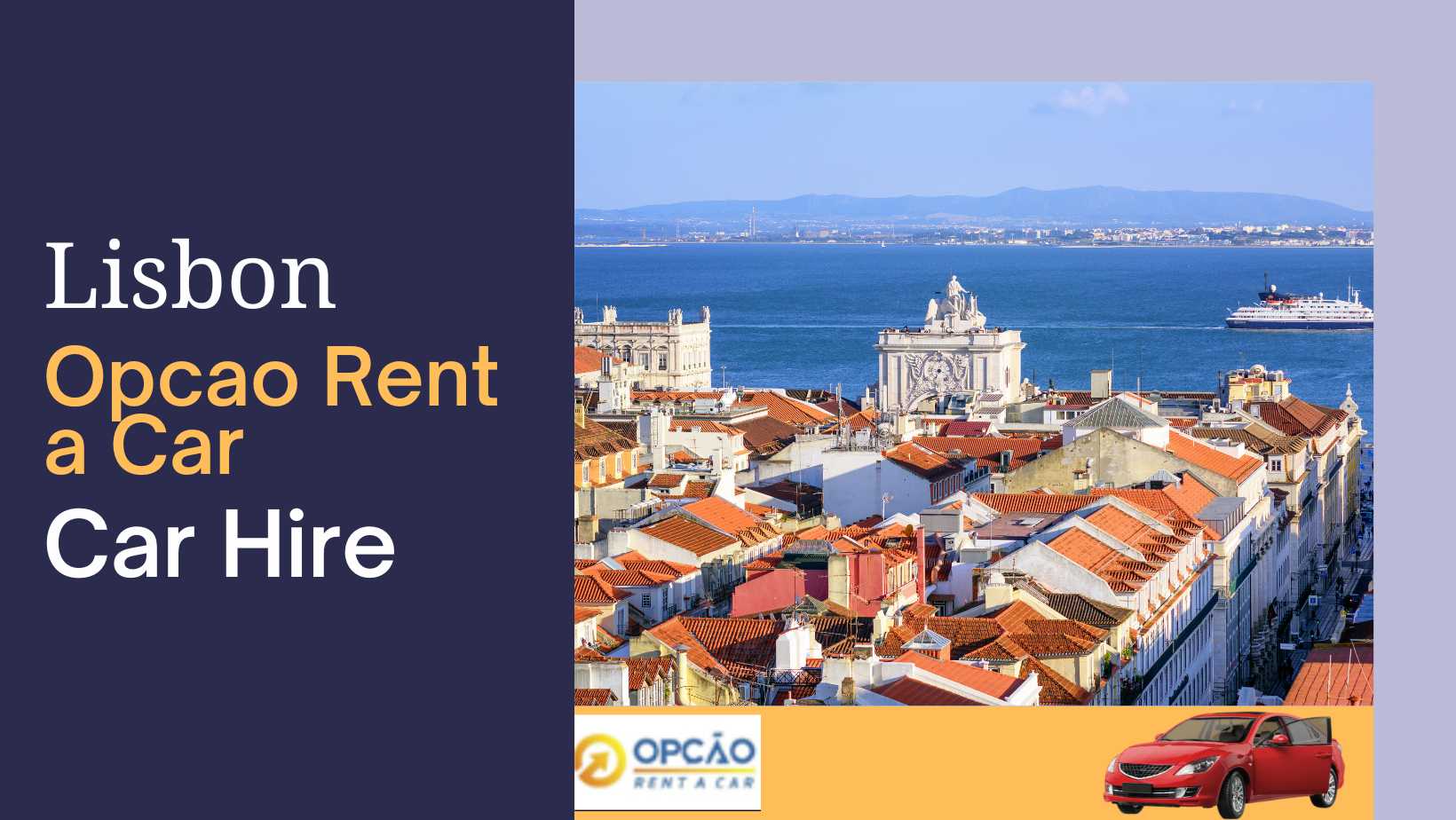 Opcao Rent a Car in Lisbon Location, Price And Vehicles