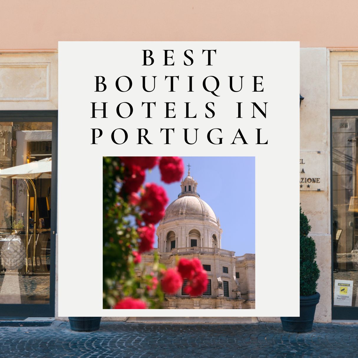 Best Boutique Hotels in Portugal