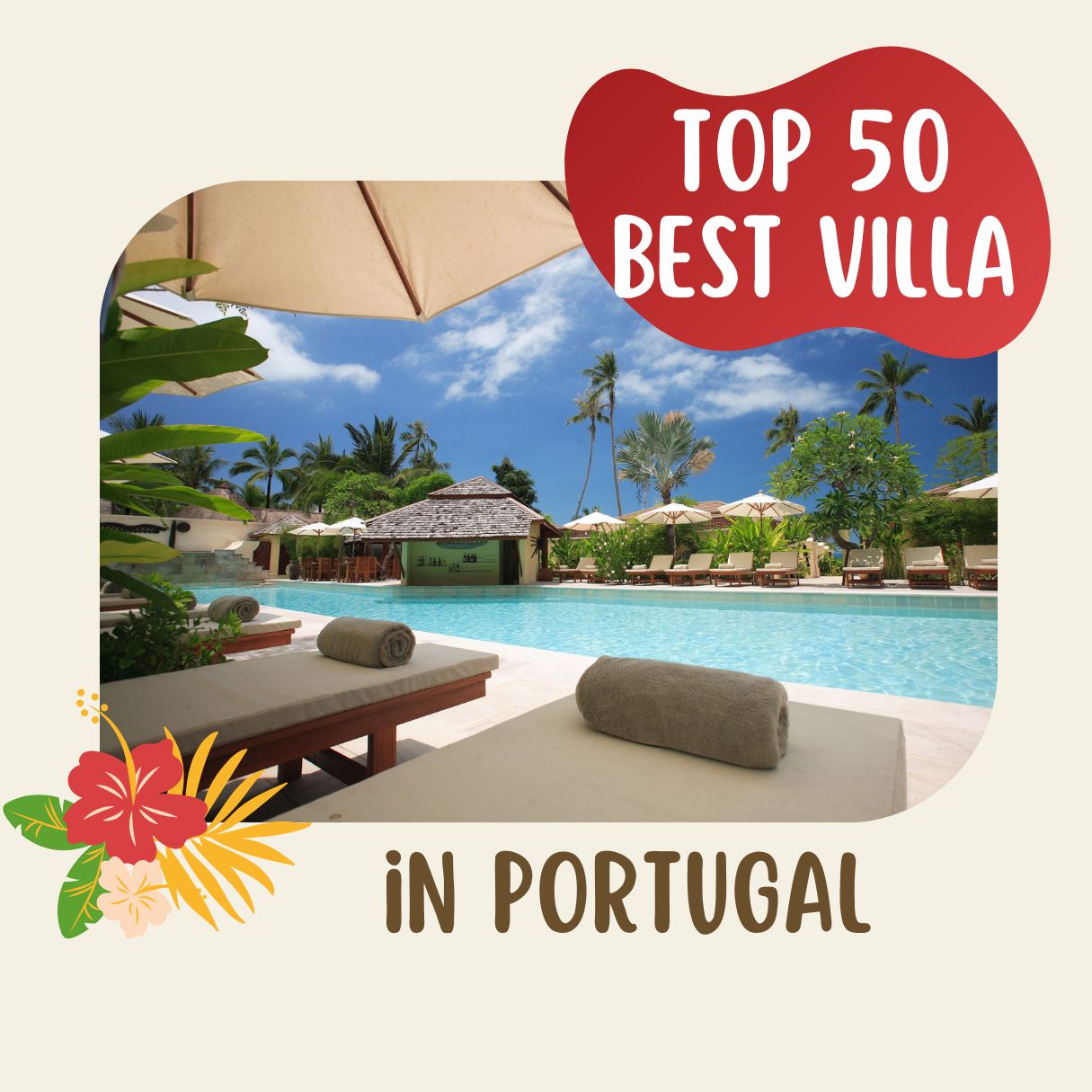 Best Villas in Portugal