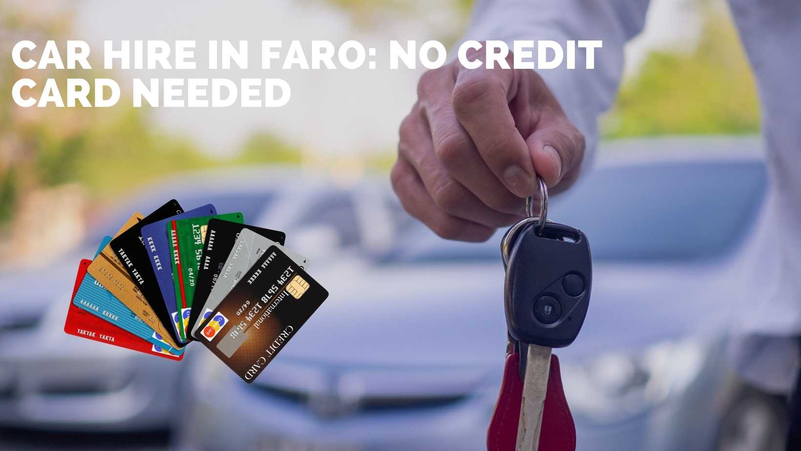 Car Hire in Faro No Credit Card Needed