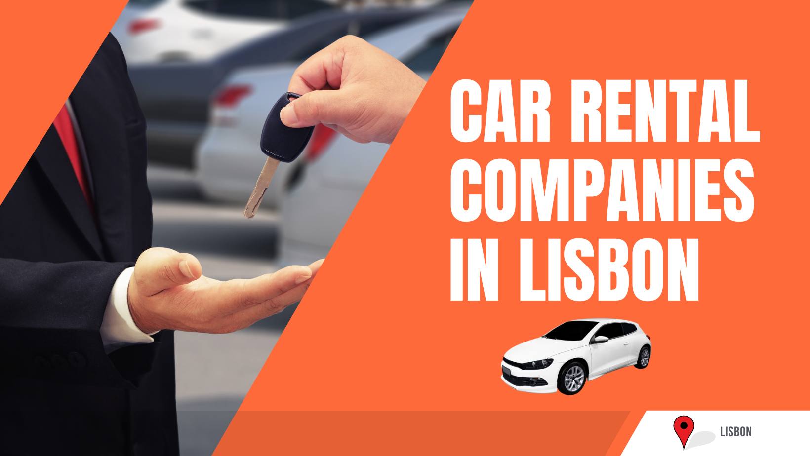 Car rental in Lisbon Everything you need to know in 2024