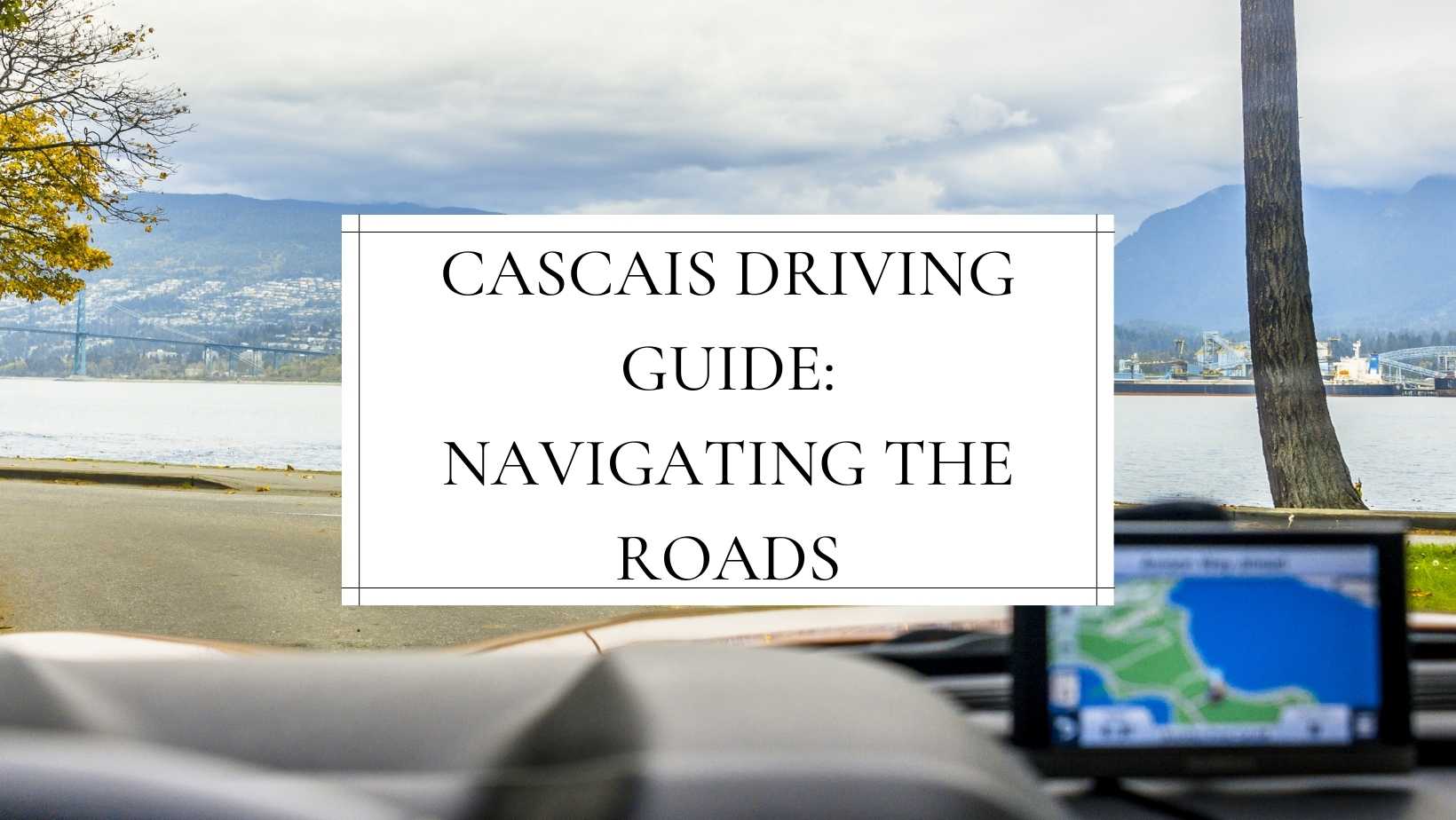 Cascais Driving Guide Navigating the Roads
