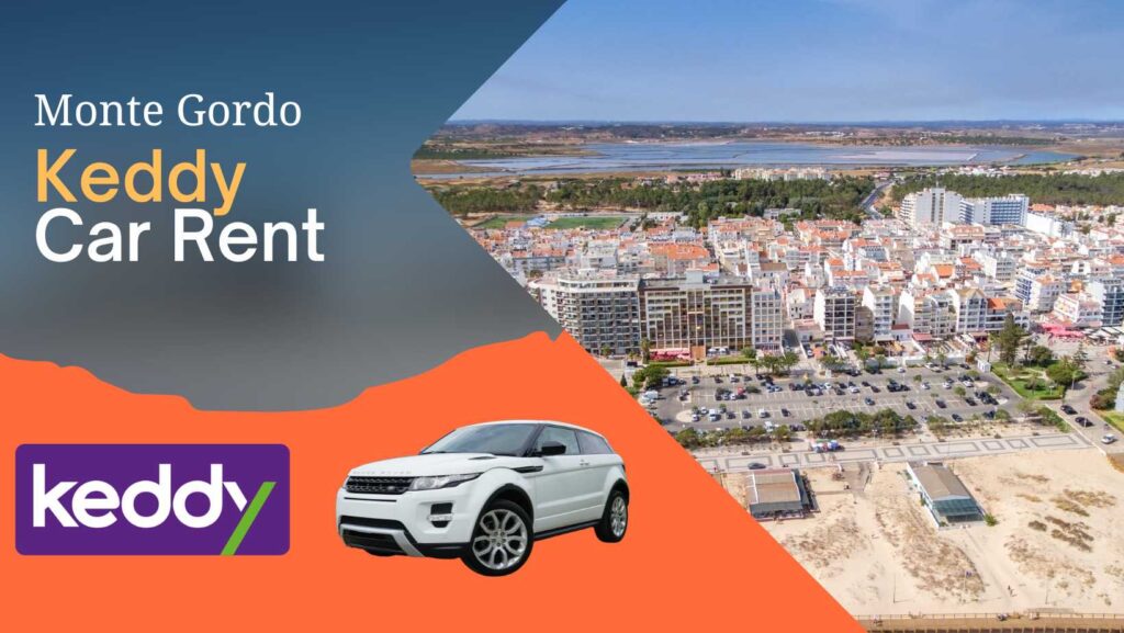 Keddy Car Hire in Monte Gordo Location, Price And Vehicles