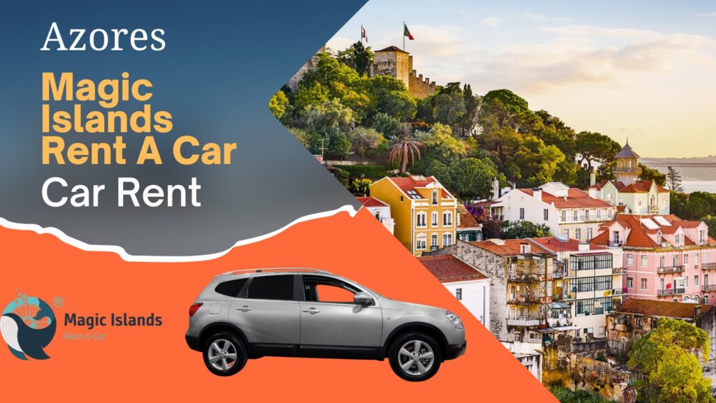 Magic Islands Rent A Car Azores 1