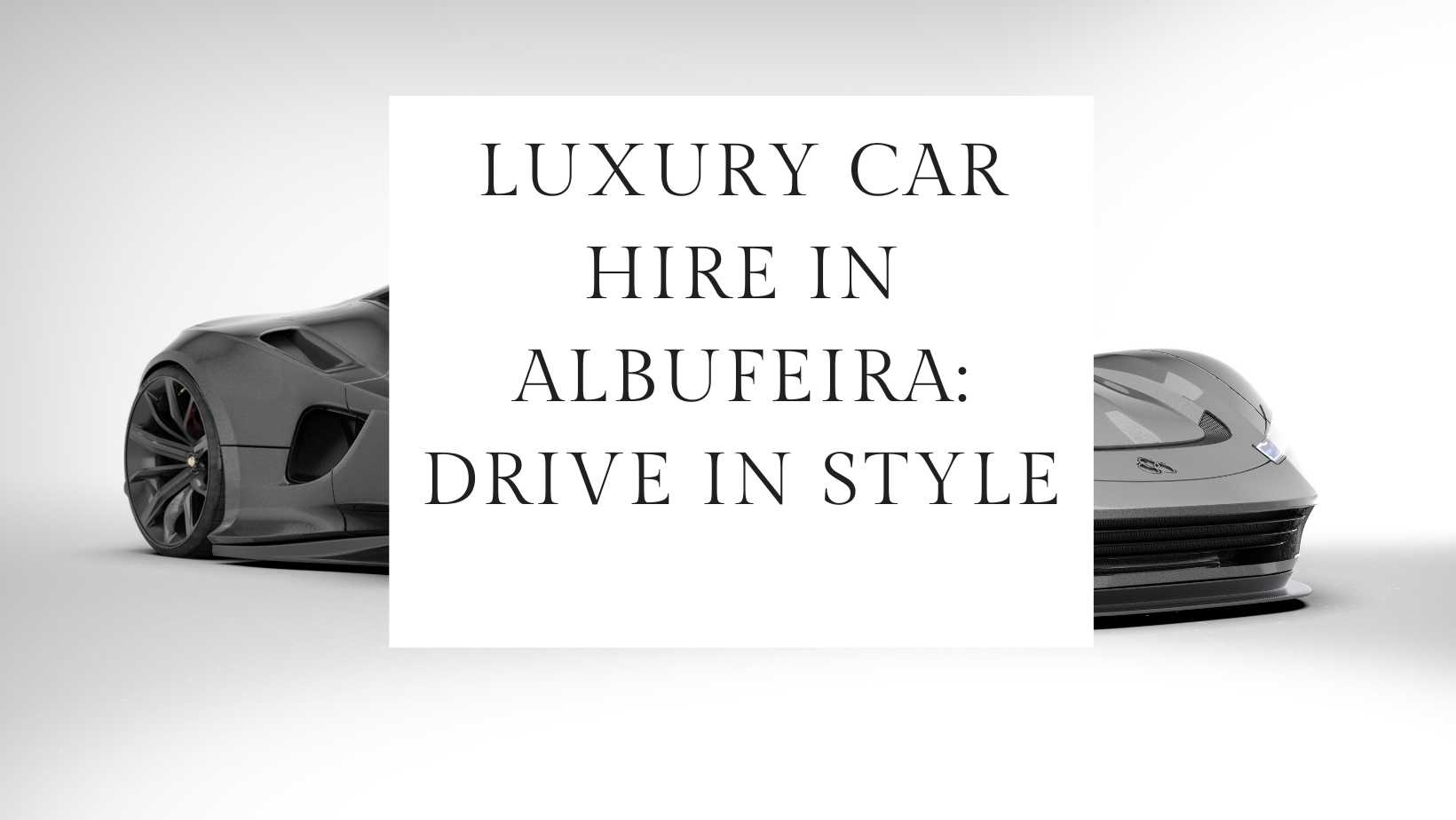 luxury car hire Albufeira