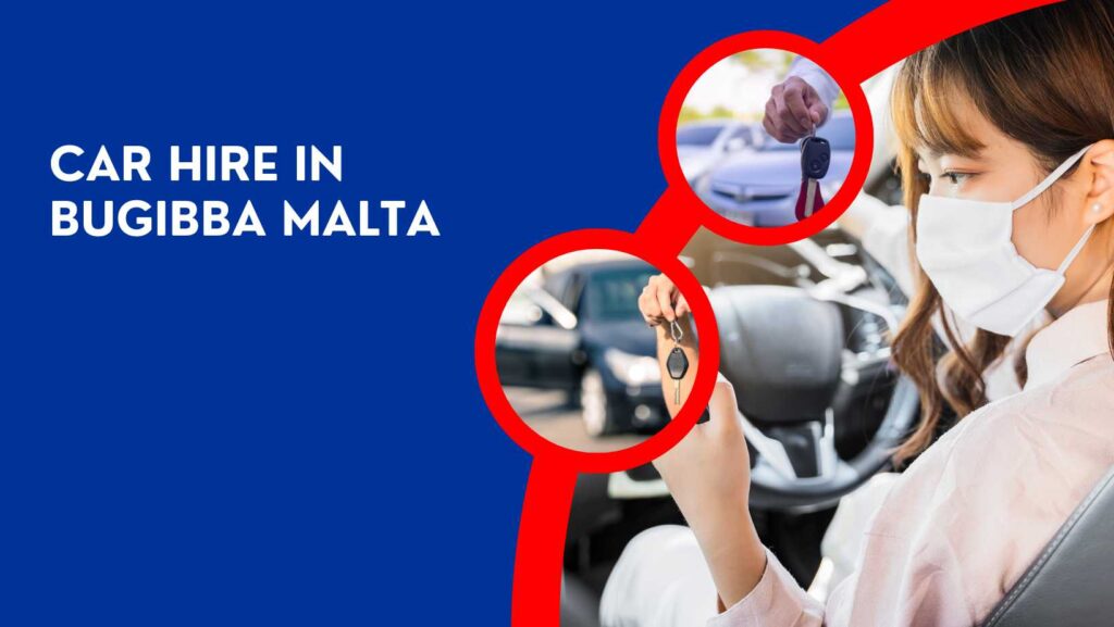 Car Hire in Bugibba Malta
