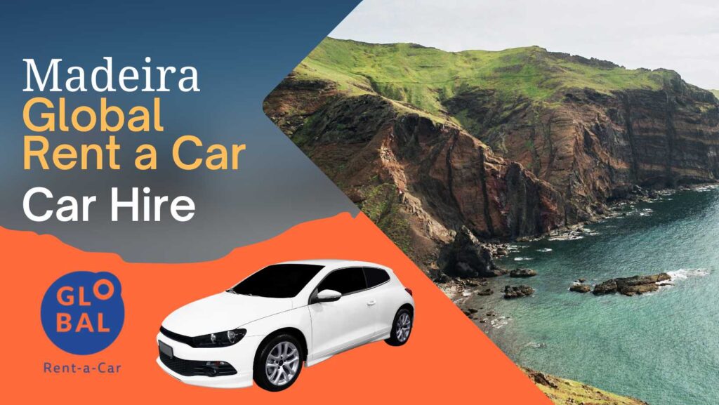 Global Rent a Car in Madeira