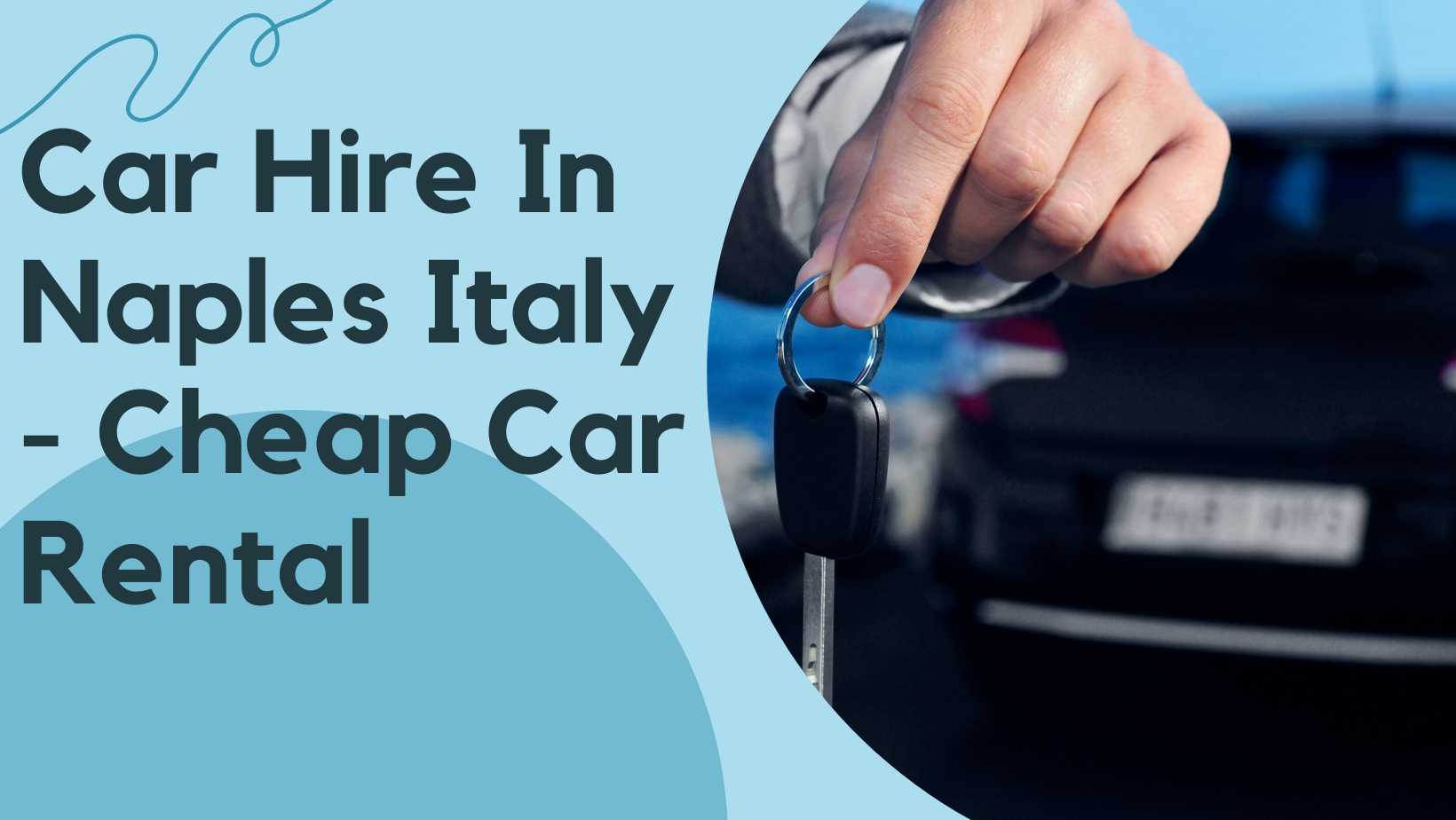 car-hire-in-Naples-Italy.jpg