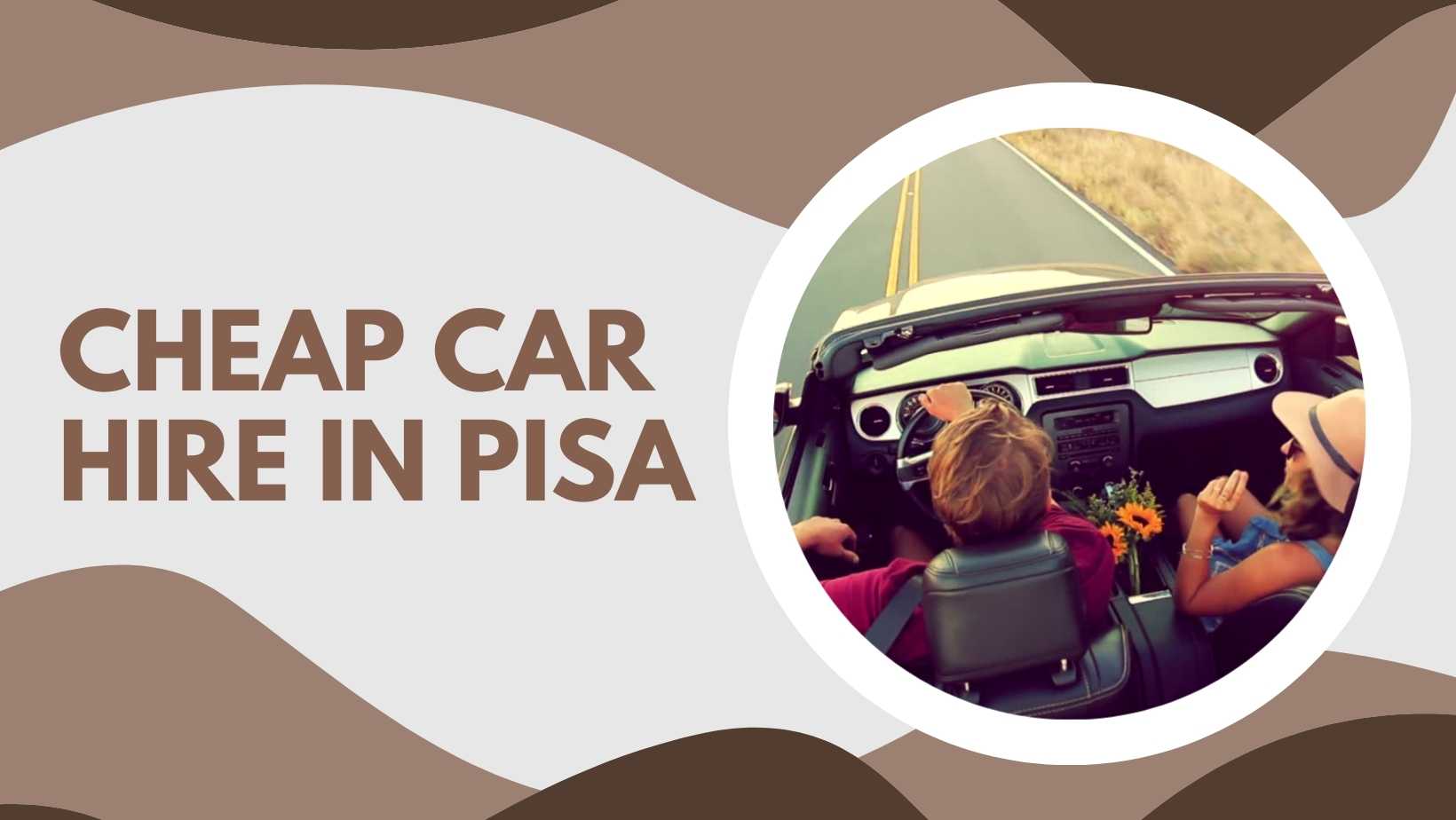 cheap car hire in Pisa