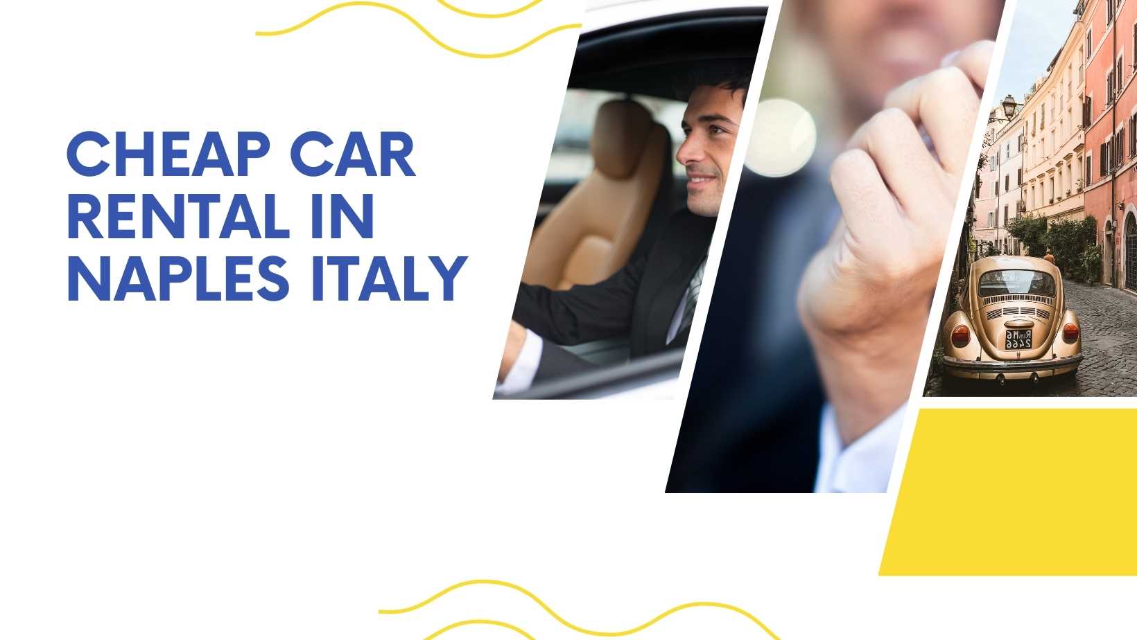 cheap car rental in Naples Italy