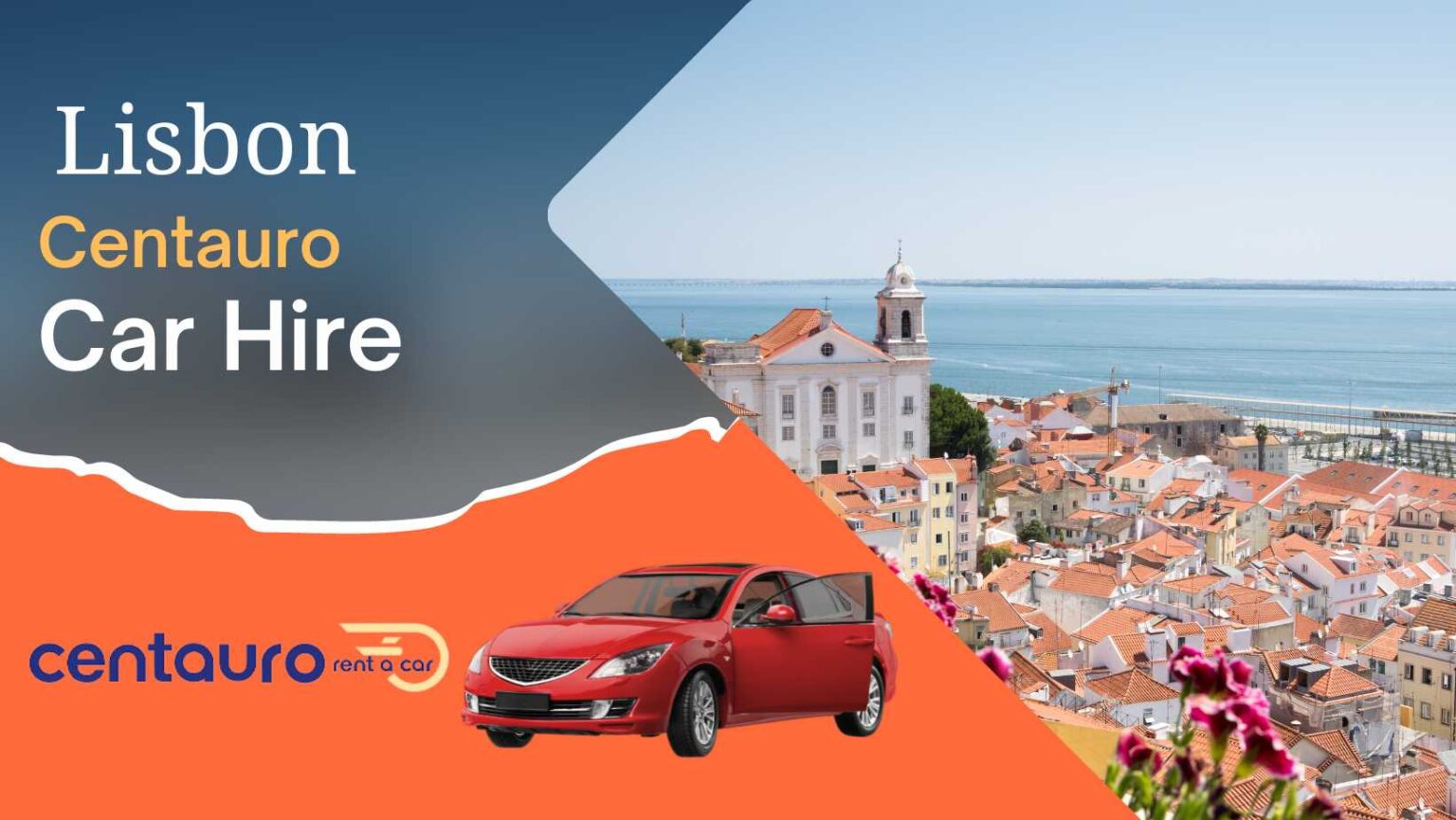 Centauro Car Hire in Lisbon Location - Centauro Car Hire In Lisbon 1536x865
