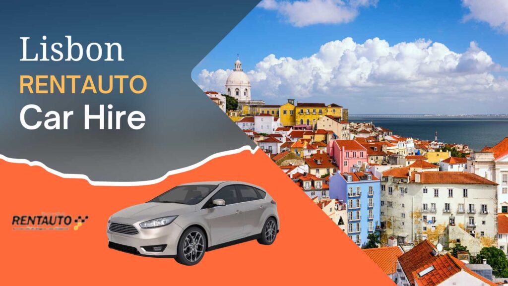 RENTAUTO Car Hire Lisbon RENTAUTO Car Hire Lisbon