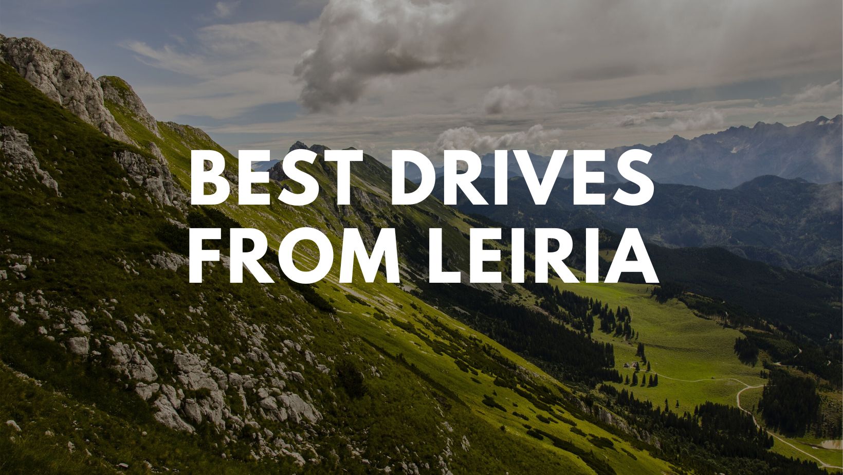 Best drives from Leiria Best drives from Leiria