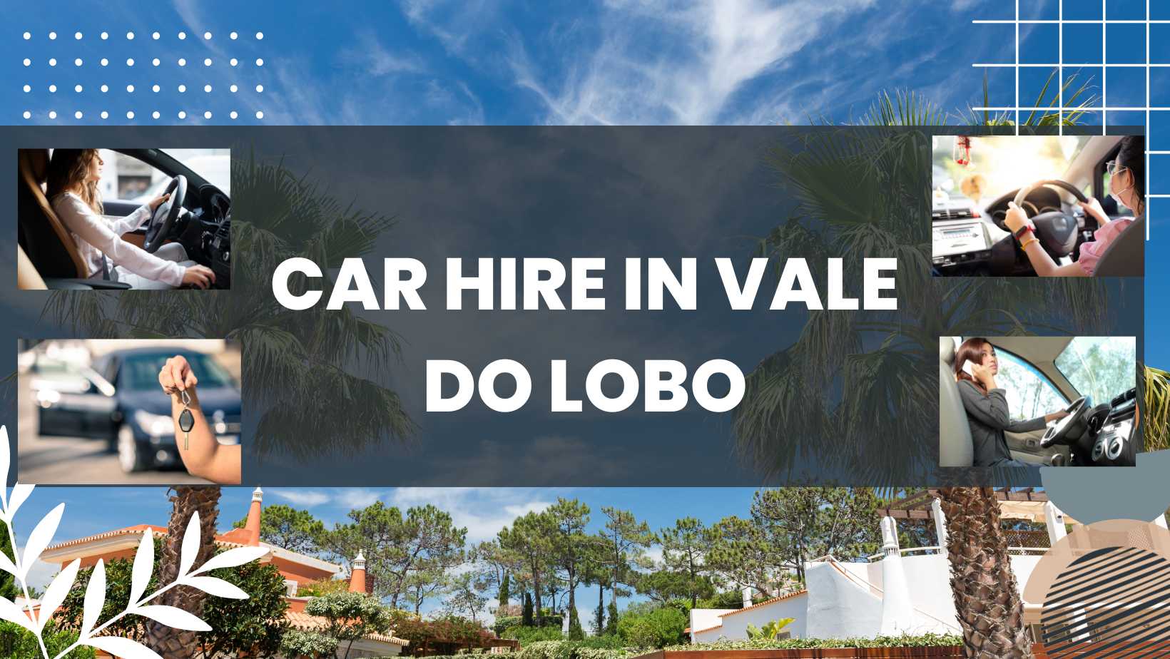 Car Hire in Vale do Lobo