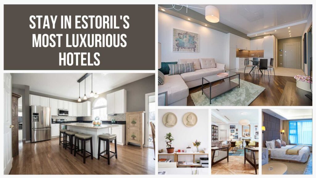 Estoril Luxury Hotels