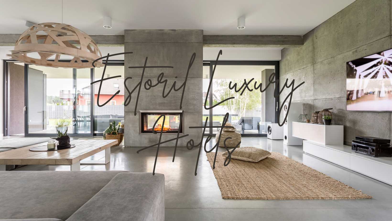 Estoril Luxury Hotels