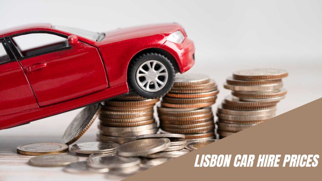 Lisbon car hire prices 2