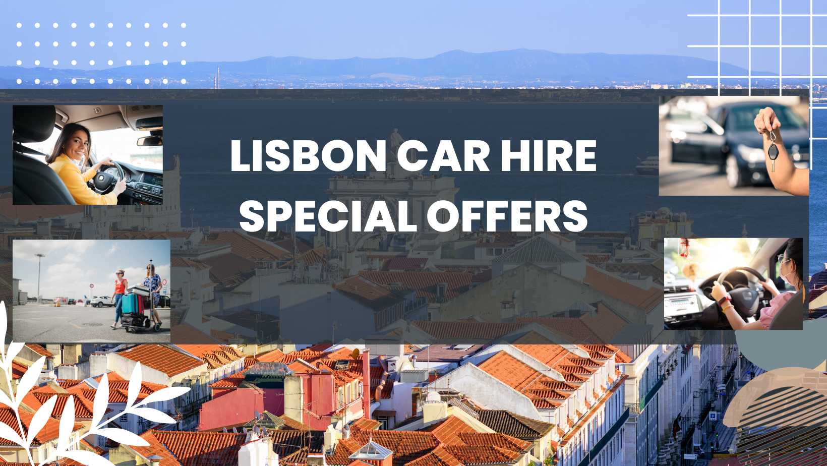 Lisbon Archives Car Rental In Portugal Best Cars and Lowest Prices