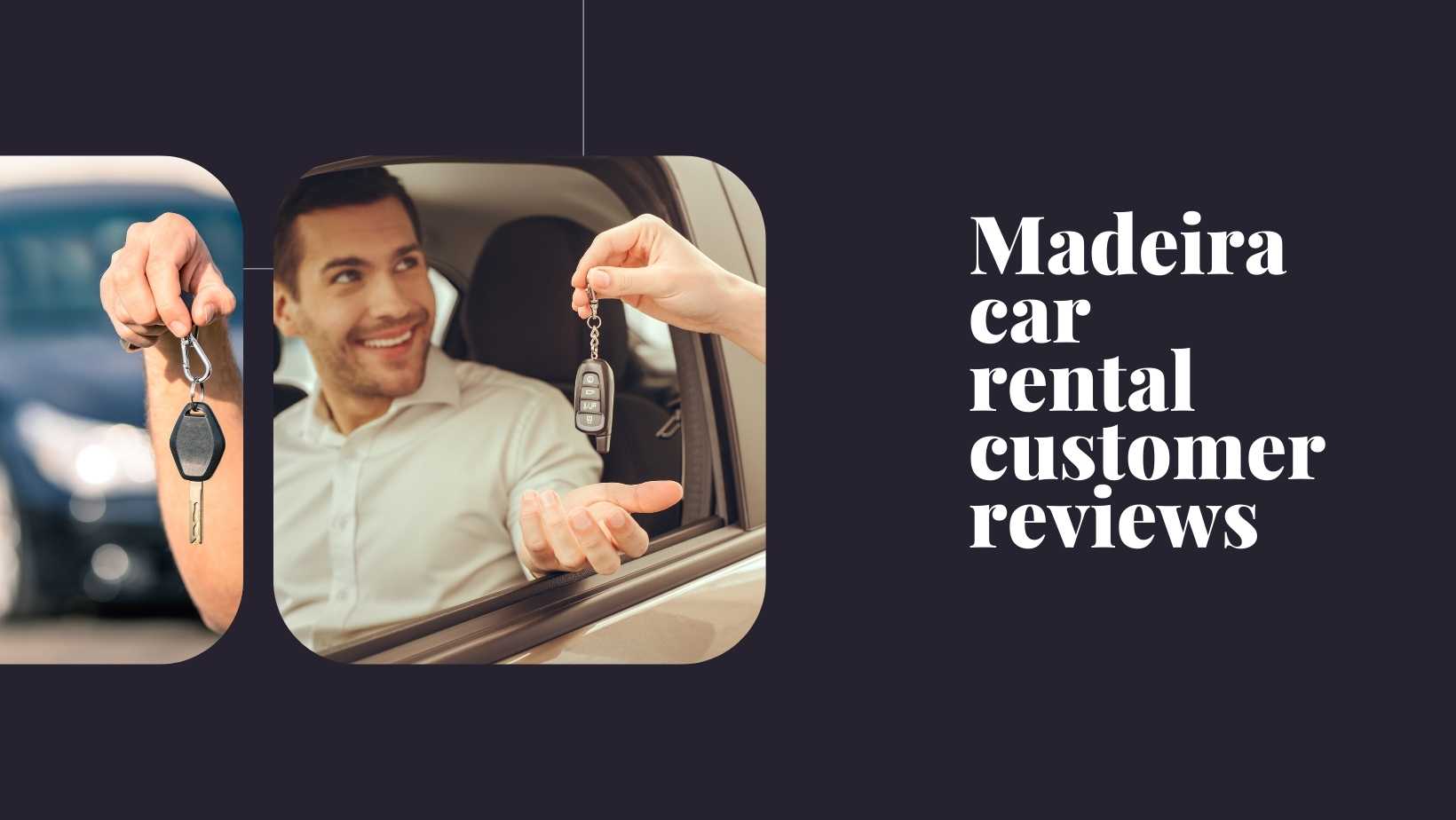 Top Rated Car Rental Services in Madeira Customer Reviews