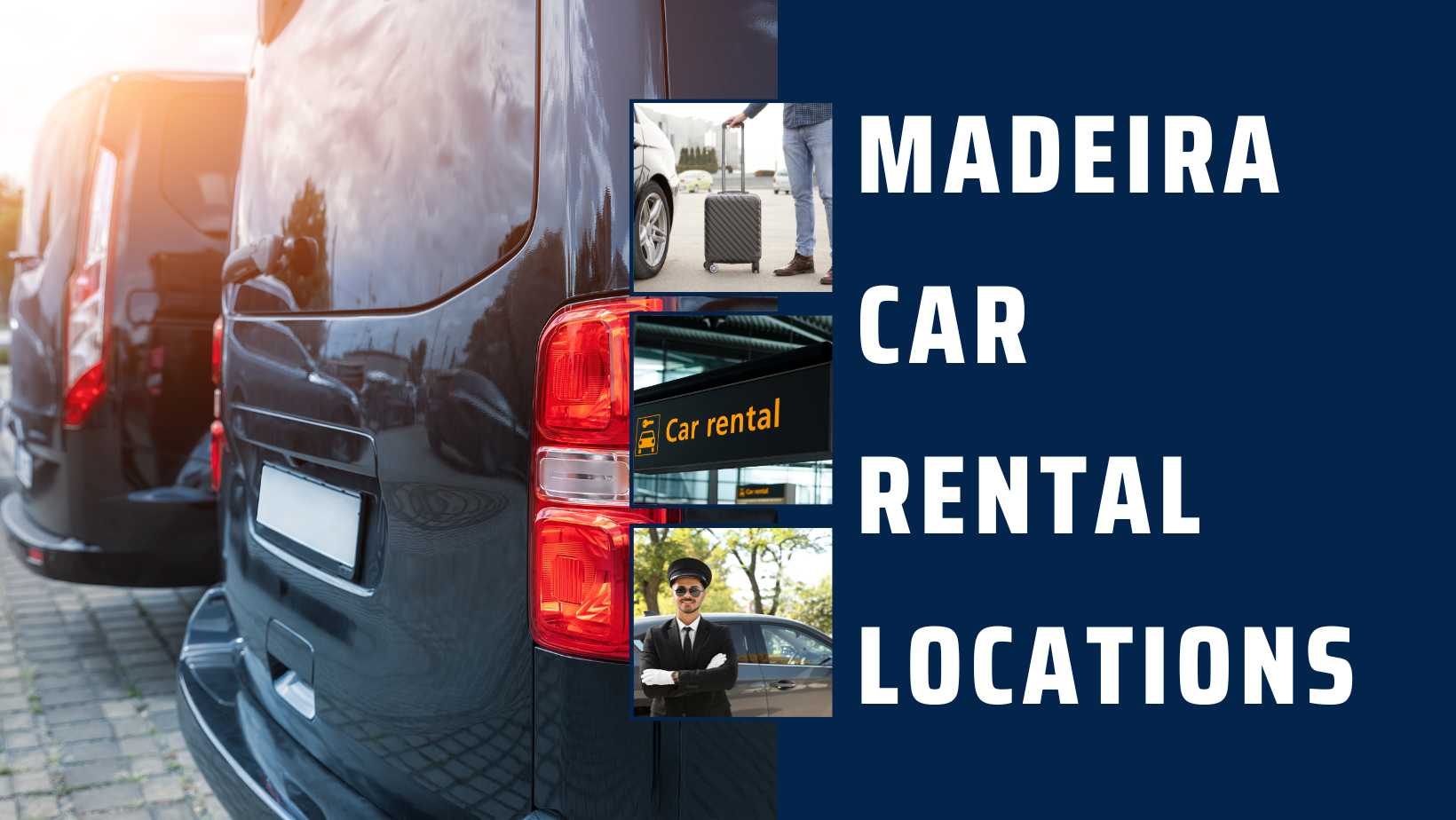 Car Rental Locations Across Madeira A Comprehensive Guide
