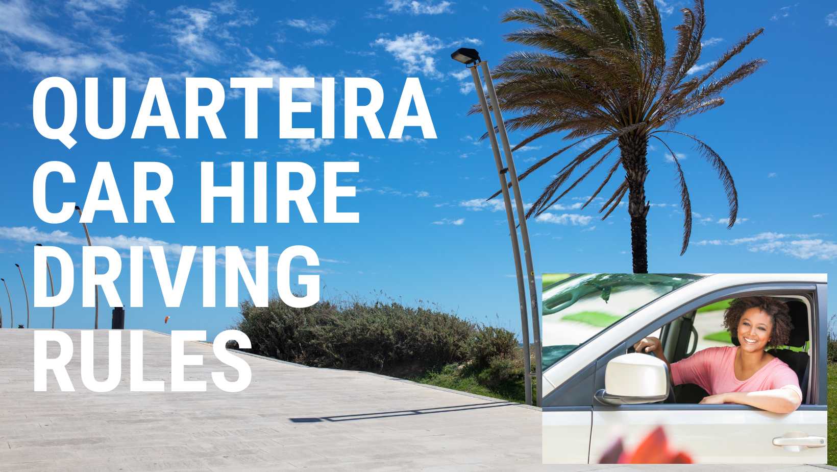 Quarteira car hire driving rules