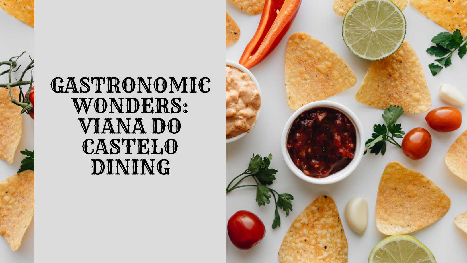 dîner à Viana Do Castelo