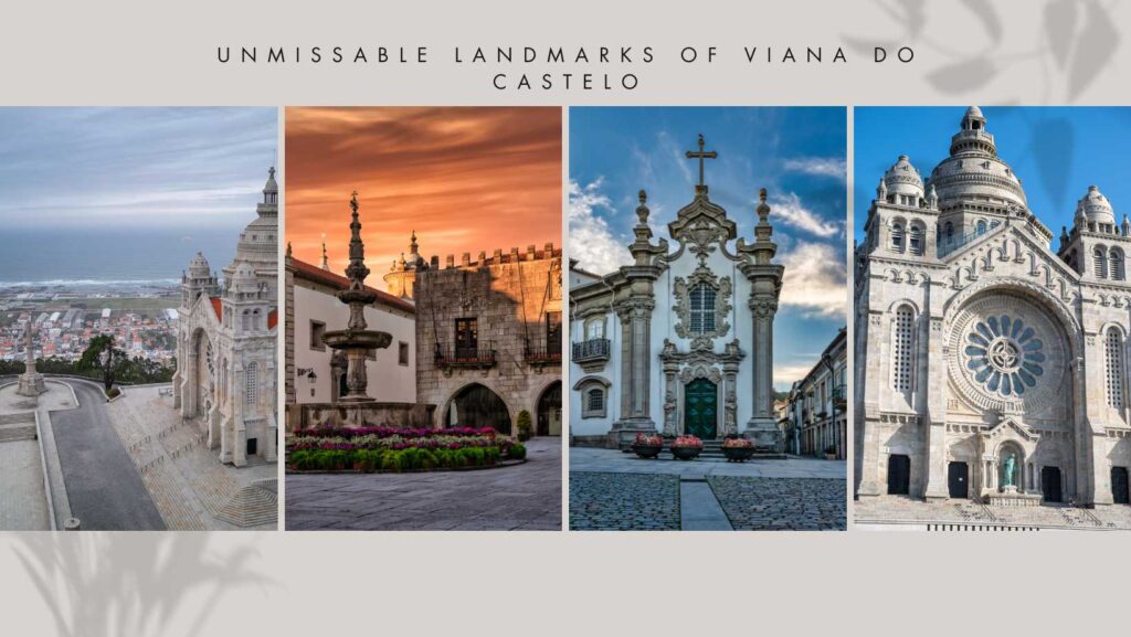 Viana Do Castelo Landmarks 2