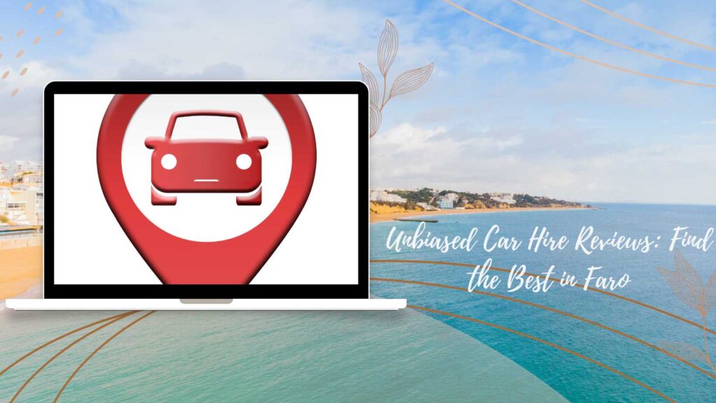 car hire faro reviews