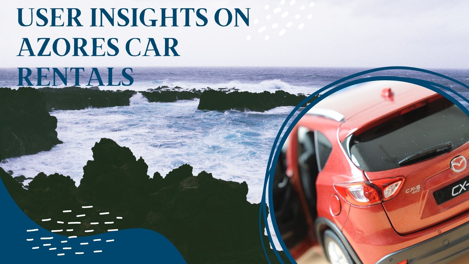 User Insights on Azores Car Rentals