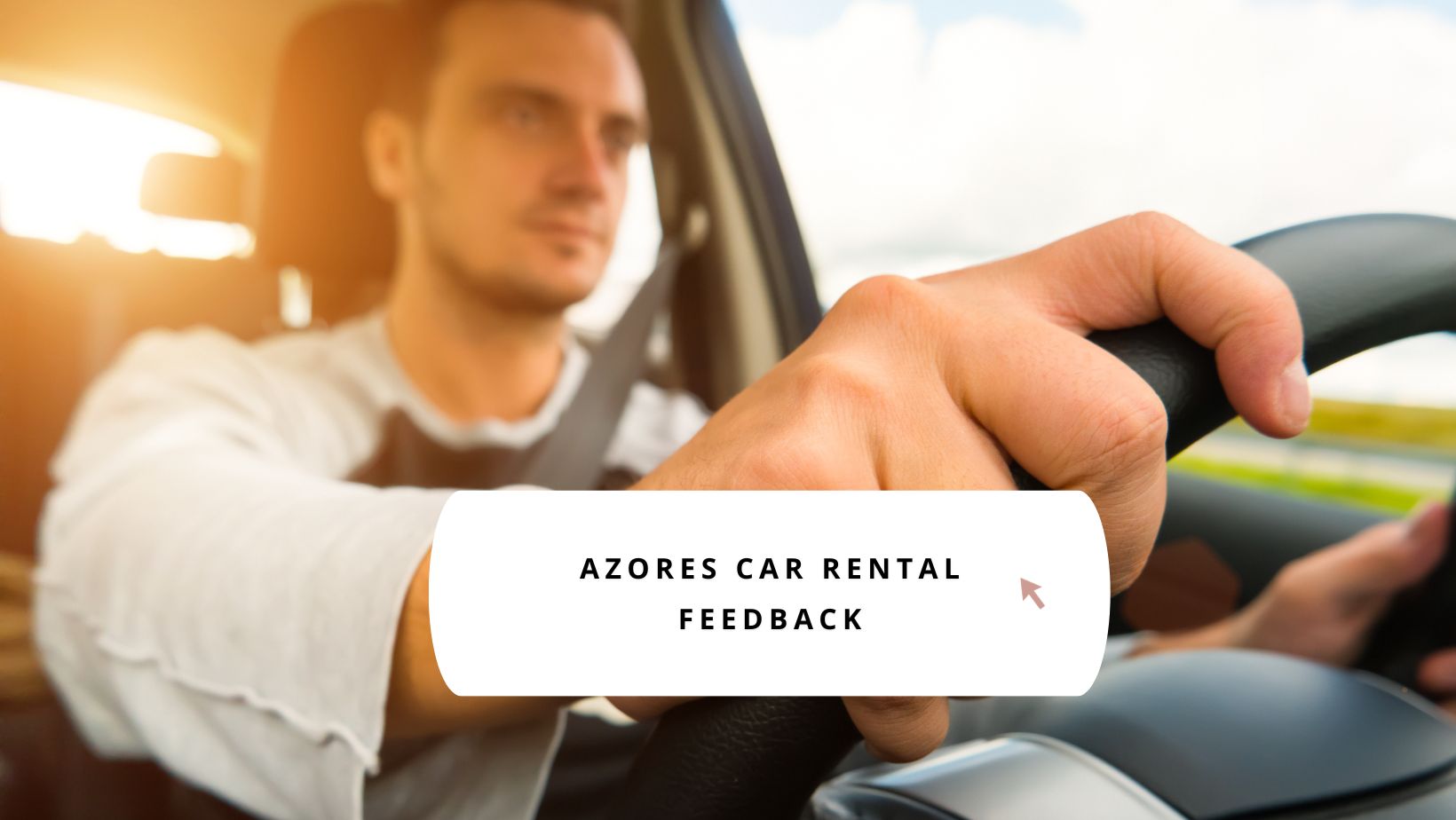 Azores car rental feedback
