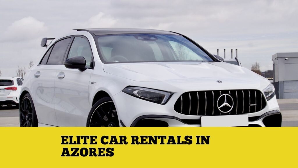 Azores luxury car hire