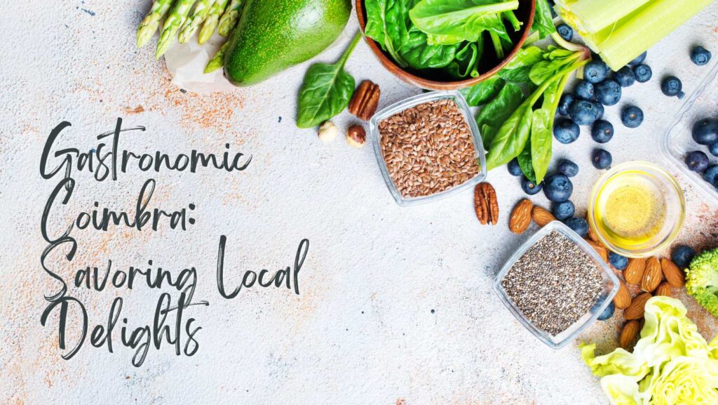 Coimbra Traditional Dishes 2