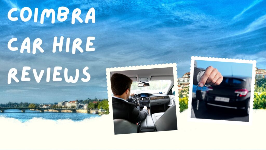 Coimbra car hire reviews 2 Coimbra car hire reviews 2
