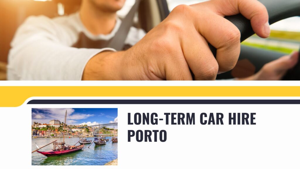 Long term car hire Porto 2