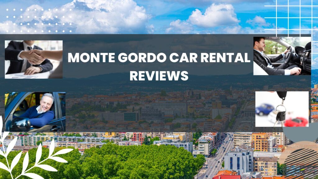 Monte Gordo car rental reviews 2