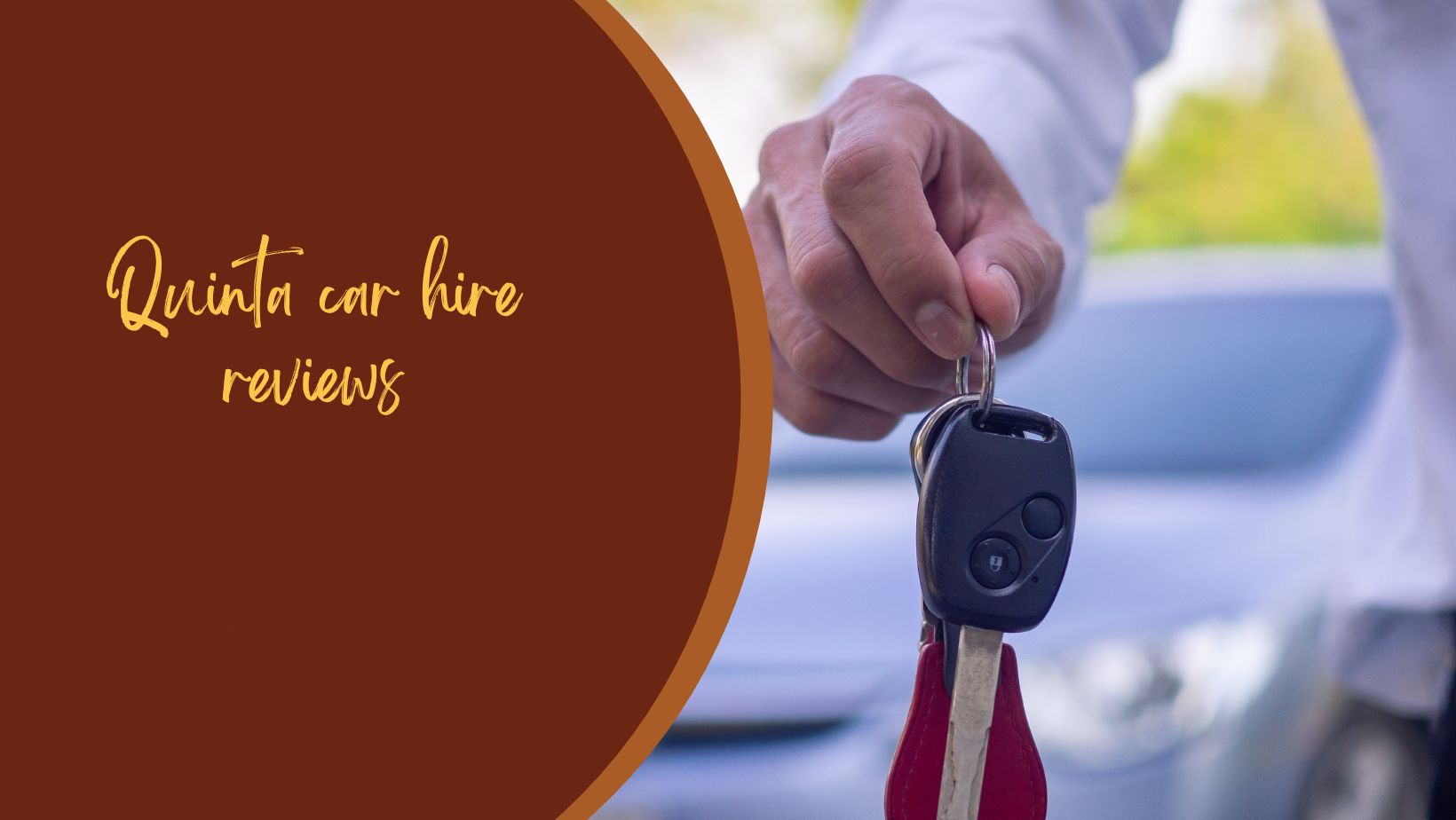 Quinta car hire reviews