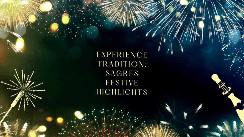 Sagres Cultural Festivals 2