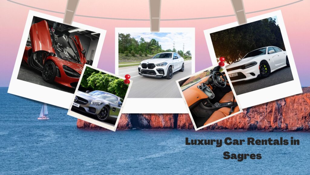 Sagres luxury car hire 2