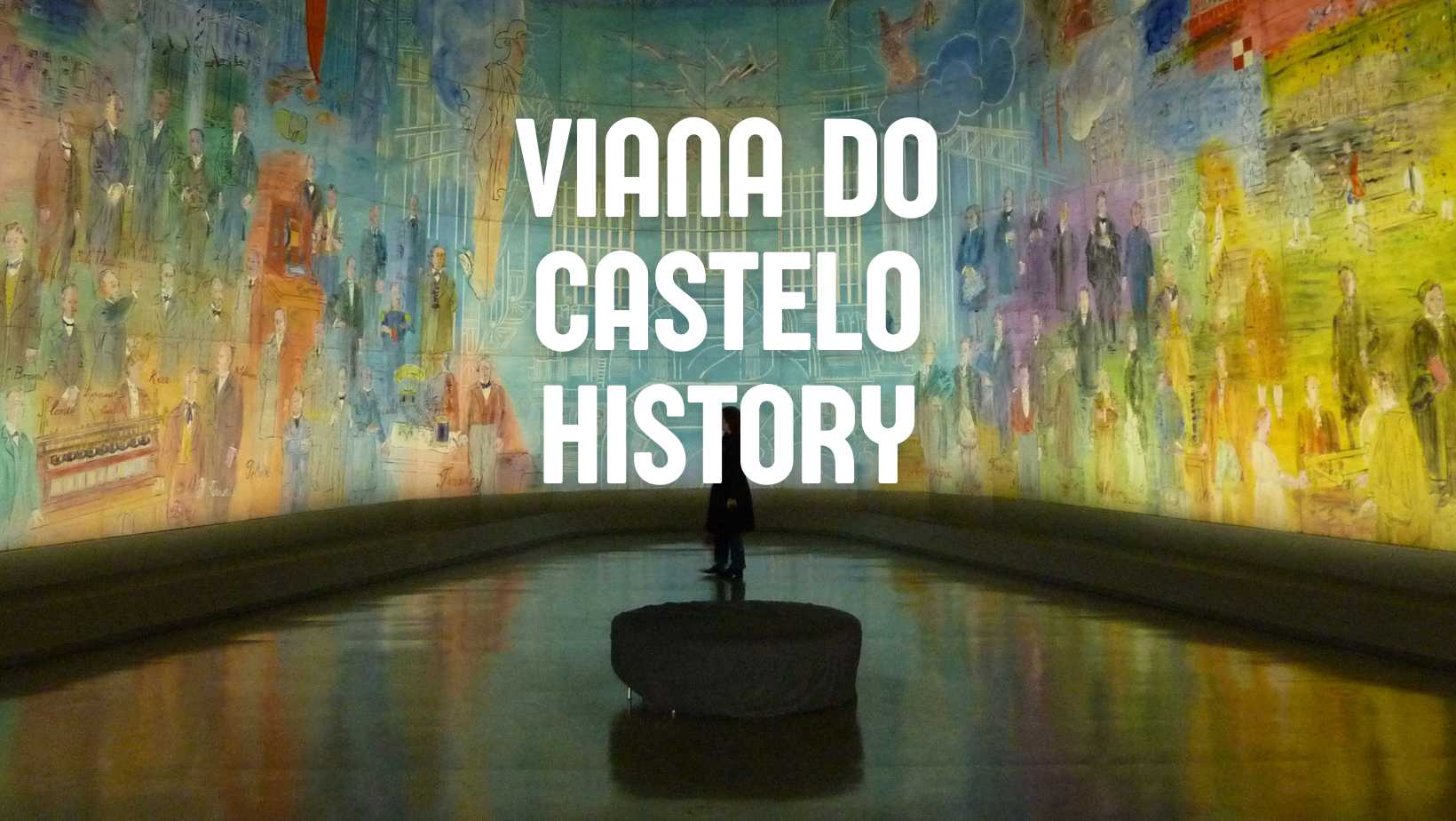 Viana Do Castelo History