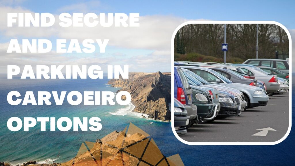 Parking in Carvoeiro 2