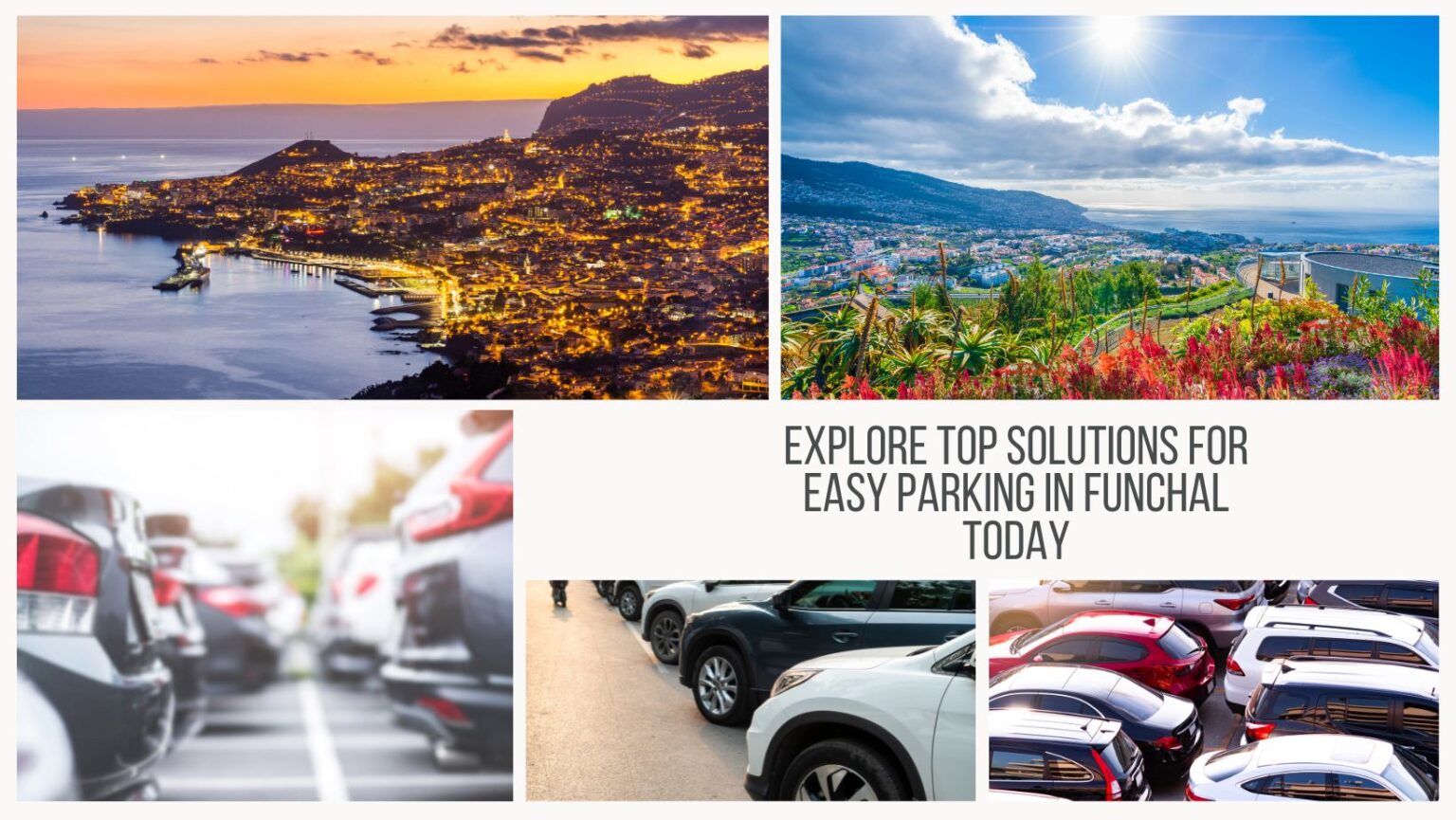 Explore Top Solutions for Easy Parking in Funchal Today