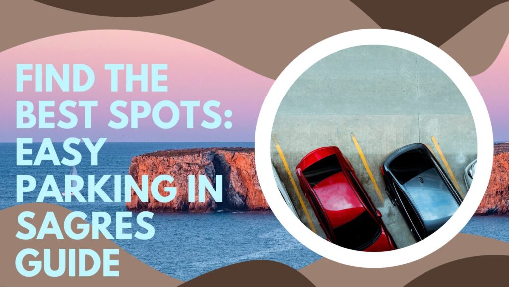 Parking in Sagres 2 Parking in Sagres